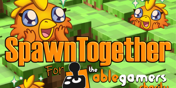 A Minecraft style green grass background six identical cartoon chicken characters scattered around and text that says 'SpawnTogether for the AbleGamers Charity Year 3"